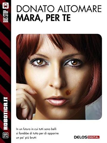 Mara, per te (Robotica.it)